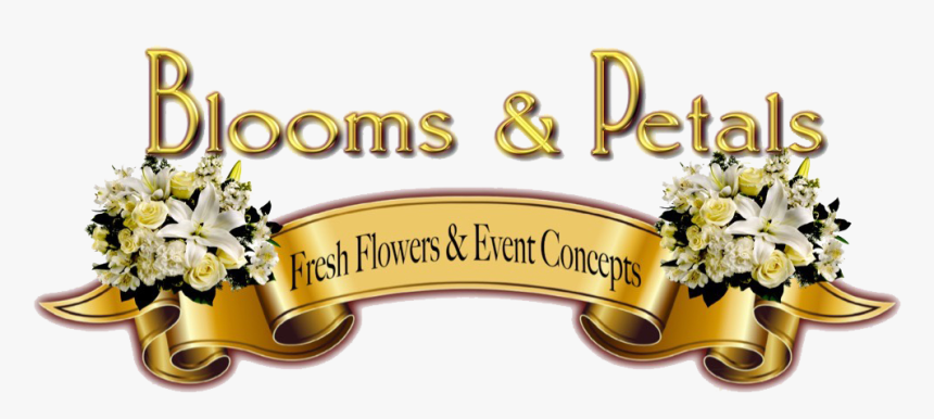 Blooms & Petals Fresh Flowers & Event Concepts - Calligraphy, HD Png Download