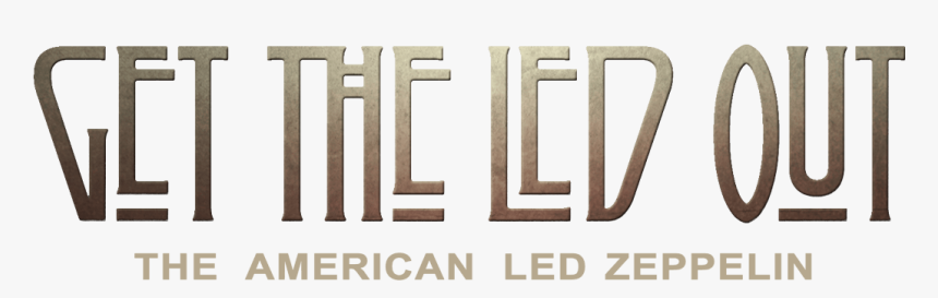 Gettin The Led Out, HD Png Download