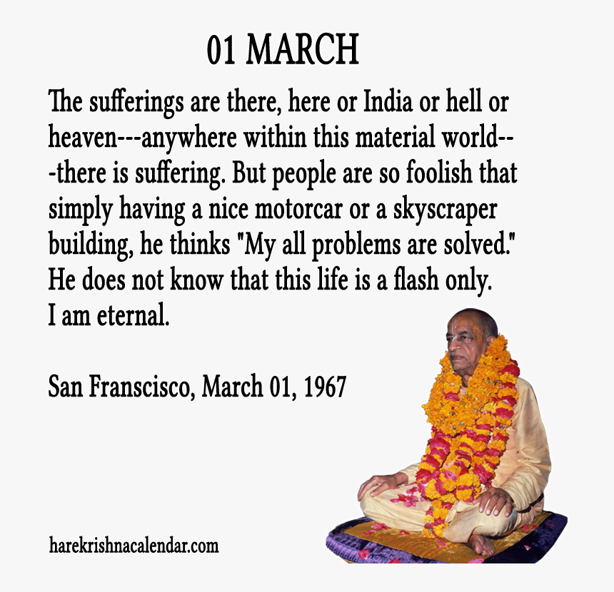 Srila Prabhupada Quotes For Month March - March 1st Quotes, HD Png Download