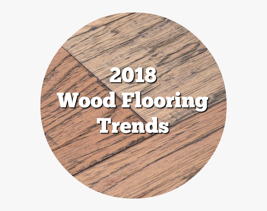 What Are The Top 2019 Flooring Trends - Wood Flooring, HD Png Download