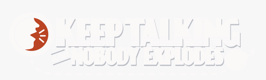 Logo Transparent 
 Data Type Image 
 Src Https - Keep Talking And Nobody Explodes Logo Png, Png Download