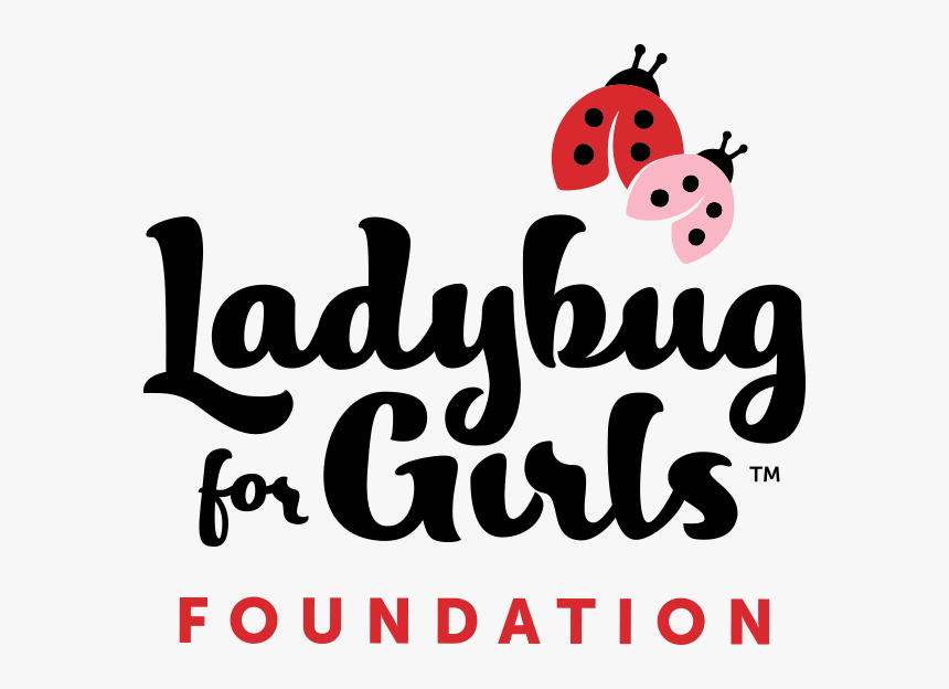 Ladybug For Girls Foundation, Inc - Ladybug For Girls, HD Png Download