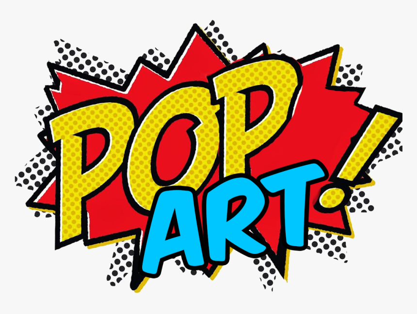 Pop Art Written In Pop Art , Png Download - Pop Art In Pop Art ...