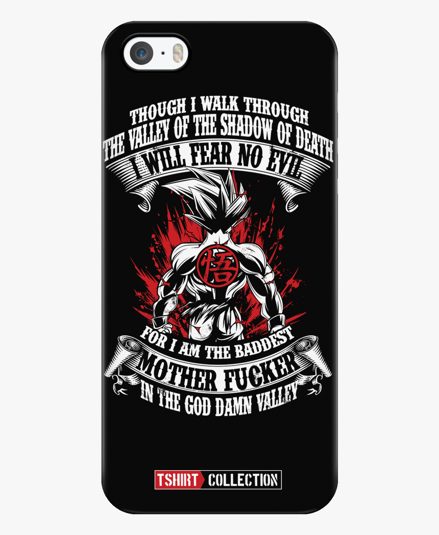 Super Saiyan Goku Fear No Evil Iphone 5, 5s, 6, 6s, - Smartphone, HD Png Download